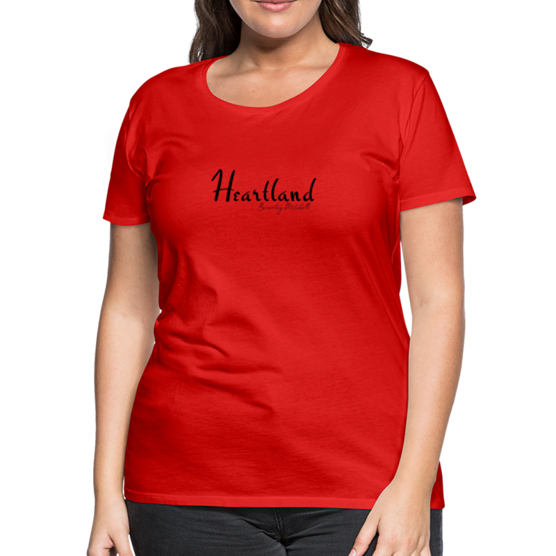 Heartland By Beverley Mitchell Women's Premium T-Shirt - red