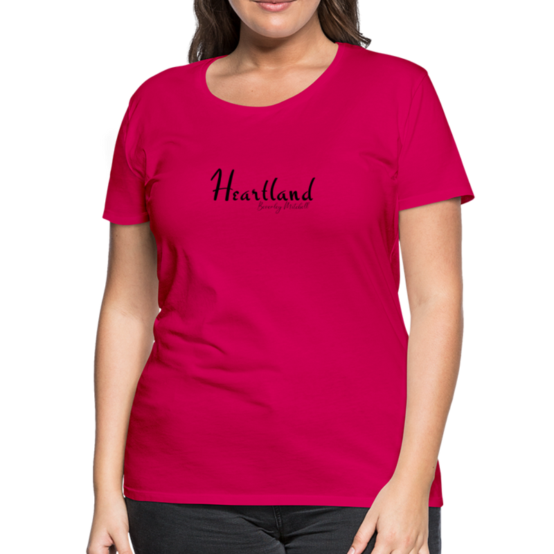 Heartland By Beverley Mitchell Women's Premium T-Shirt - dark pink