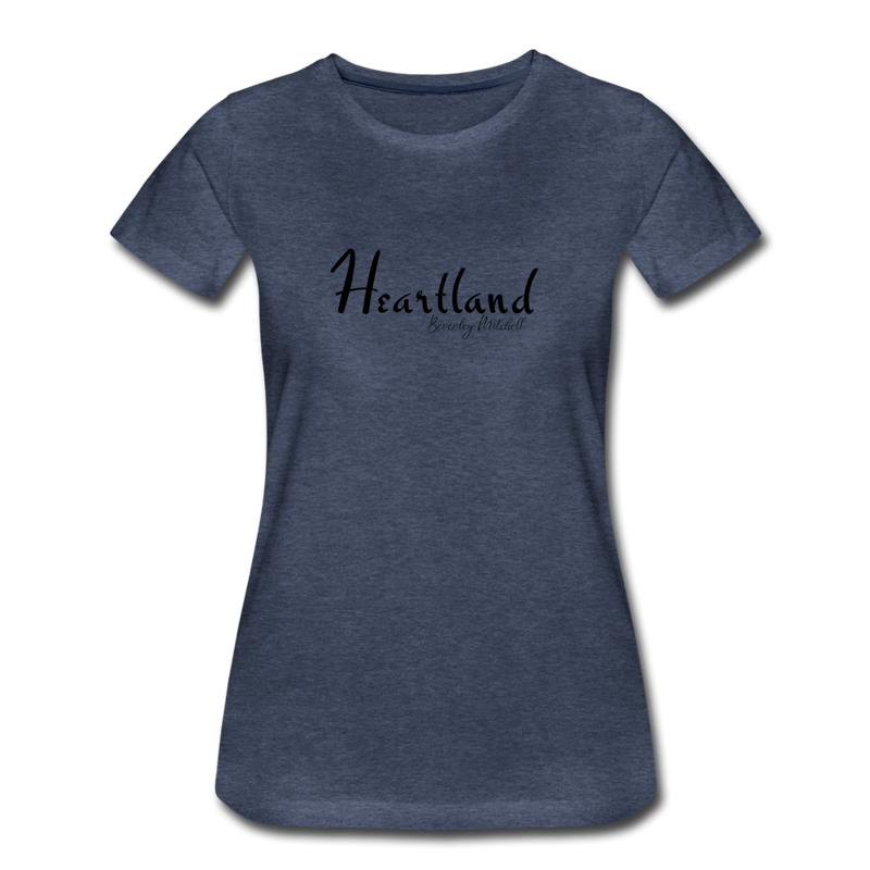 Heartland By Beverley Mitchell Women's Premium T-Shirt - heather blue